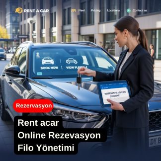 Araç Kiralama Firmalarına Özel Web Sitesi Tasarımı – Rent A Car Hizmetinize Kurumsal ve Güvenilir Dijital Kimlik