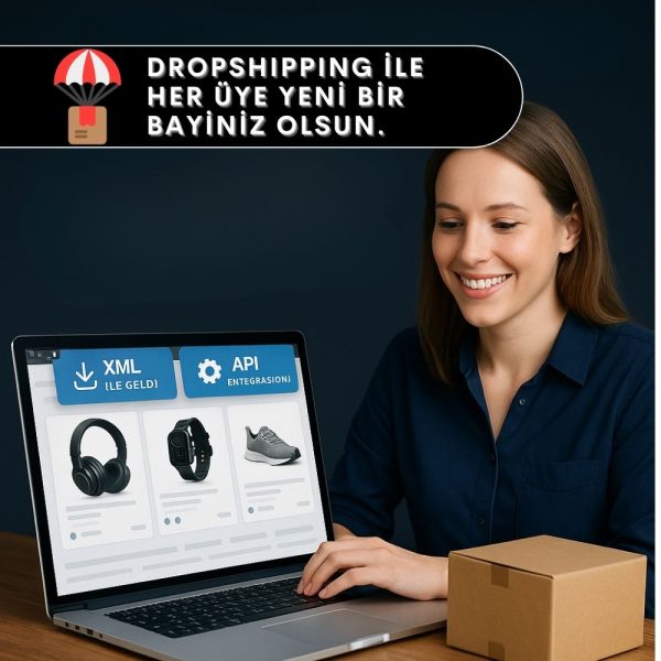Dropshipping ile Sınırsız Satış. Ortak Kazanç.